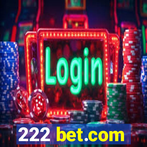 222 bet.com